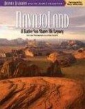 Navajoland a Native Son Shares his Legacy : A Native Son Shares his Legacy (Arizona Highways Special Scenic Collection)
