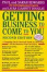 Cover of "Getting business to come to you"