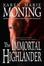 Cover of "The Immortal Highlander"