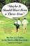 Cover of "Maybe It Should Have Been a Three Iron"