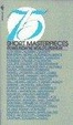 Cover of 75 Short Masterpieces