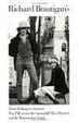 Cover of Richard Brautigan's Trout Fishing in America, The Pill versus The Springhill Mine Disaster, and In Watermelon Sugar