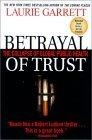 Betrayal of Trust : The Collapse of Global Public Health
