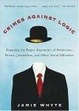 Cover of Crimes Against Logic