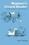 Cover of "Beginner's French Reader"