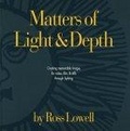 Matters of Light & Depth