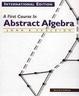 Cover of A First Course in Abstract Algebra