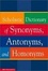 Cover of "Scholastic Dictionary of Synonyms, Antonyms, and Homonyms"