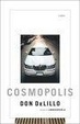 Cover of Cosmopolis