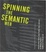 Cover of "Spinning the Semantic Web"