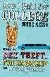 Cover of How I Paid for College