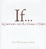 Cover of "If..., Volume 1"