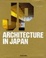 Cover of 'Architecture in Japan. Architektur in Japan'