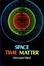 Cover of 'Space, Time, Matter'