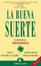 Cover of "La Buena Suerte"