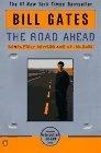The Road Ahead : Completely Revised and Up-to-Date