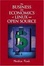 Cover of "The Business and Economics of Linux and Open Source"