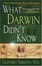 Cover of "What Darwin Didn't Know"