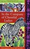 In the Company of Cheerful Ladies
