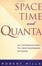 Cover of "Space, Time and Quanta"