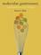 Cover of "Molecular Gastronomy"