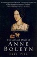 Cover of The Life and Death of Anne Boleyn