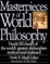 Cover of 'Masterpieces of World Philosophy'