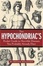 Cover of "The Hypochondriac's Pocket Guide to Horrible Diseases You Probably Already Have"