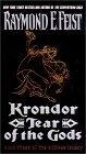 Krondor : Tear of the Gods (The Riftwar Legacy, Book 3)