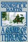 A Game of Thrones A Song of Ice and Fire: Volume 1