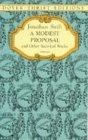 A Modest Proposal and Other Satirical Works (Dover Thrift Editions)
