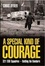 Cover of 'A Special Kind of Courage'