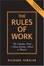 Cover of "The Rules of Work"