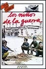 Image of LOS NIÑOS DE LA GUERRA
