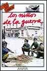 Image of LOS NIÑOS DE LA GUERRA