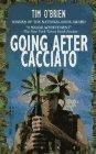GOING AFTER CACCIATO