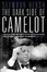 Cover of The Dark Side of Camelot