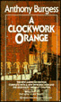Cover of A Clockwork Orange
