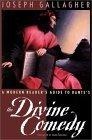 A Modern Reader's Guide to Dante's the Divine Comedy