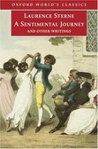 A Sentimental Journey and Other Writings (Oxford World's Classics)