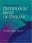 Cover of 'Robbins & Cotran Pathologic Basis of Disease'
