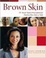 Cover of 'Brown Skin'
