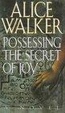Cover of Possessing the Secret of Joy