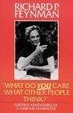 Cover of What Do You Care What Other People Think?