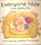 Cover of "Everyone Hide from Wibbly Pig"