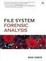 Cover of "File System Forensic Analysis"