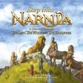 Step into Narnia : A Journey Through the "Lion, the Witch and the Wardrobe"