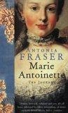 Marie Antoinette : The journey