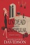 Cover of "Undead and Unpopular"