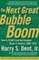 Cover of The Next Great Bubble Boom
